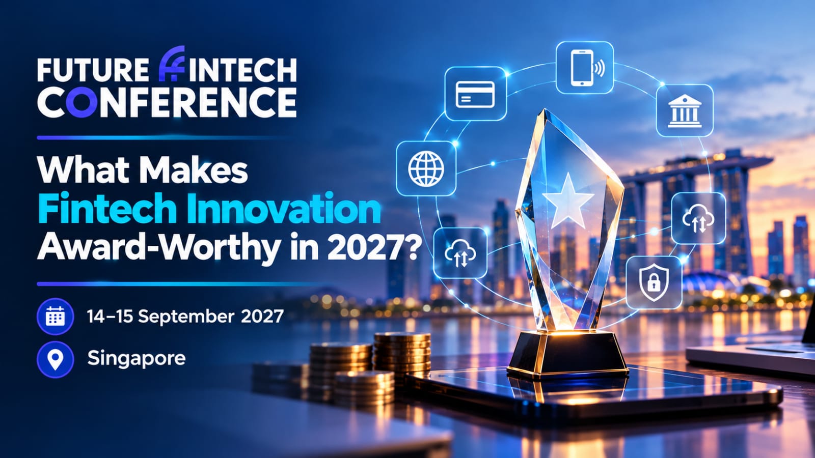 What Makes Fintech Innovation Award-Worthy in 2027?