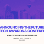 Announcing the Future Fintech Awards & Conference